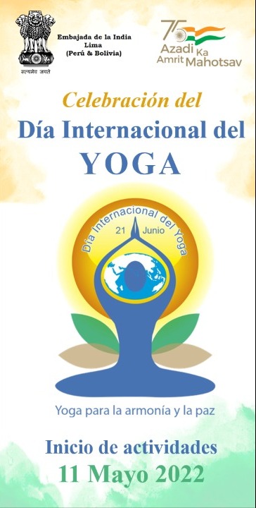 Yoga Day 2022 - Curtain Raiser event organised by Embassy of India, Lima